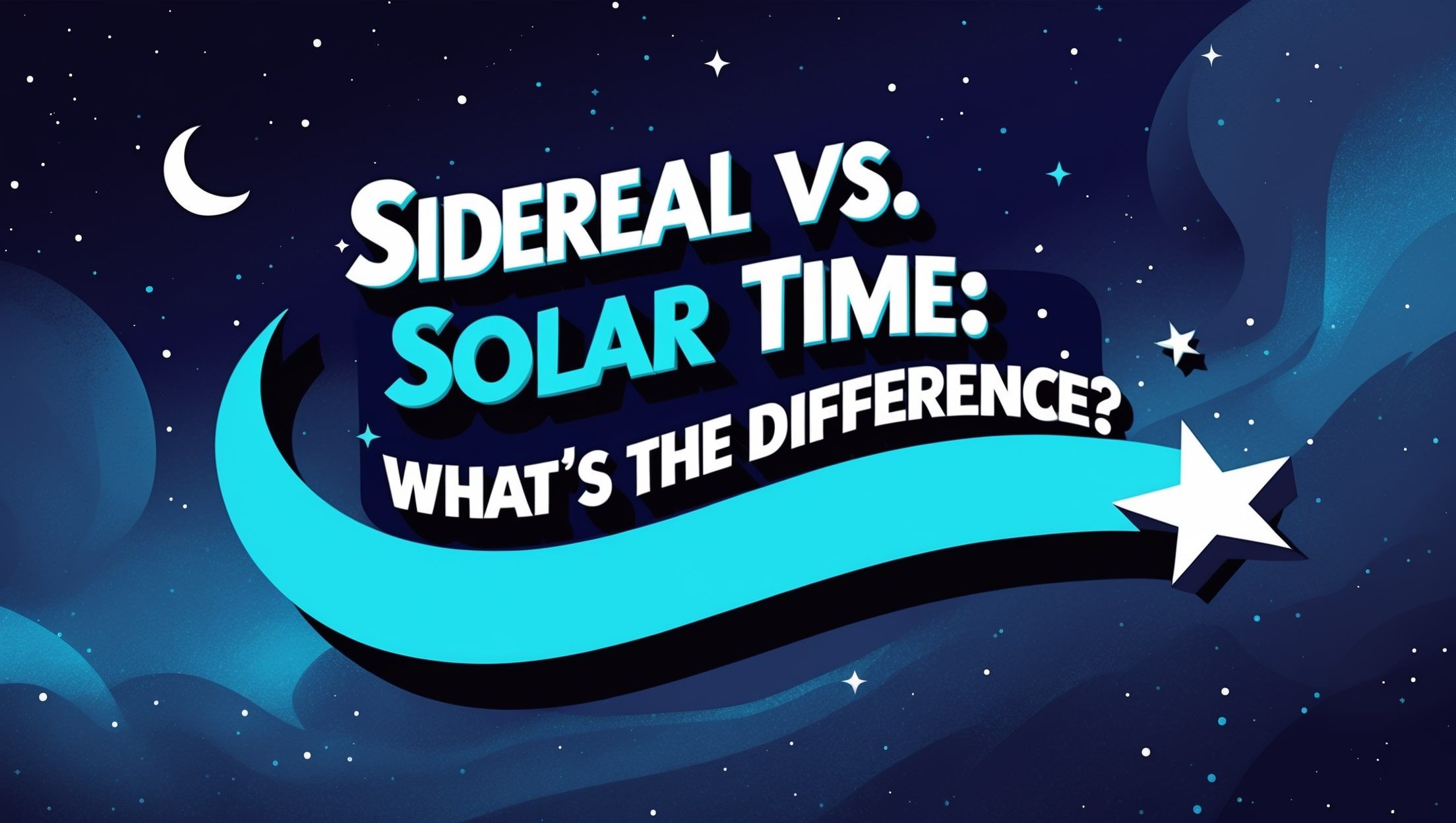 Sidestern tid vs. solartid: Vad är skillnaden?